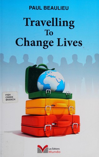 Travel to change lives