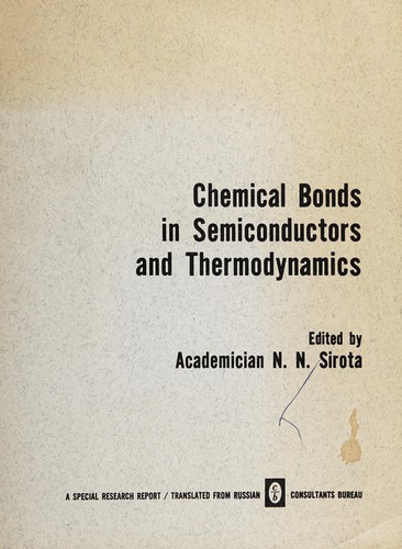 Chemical bonds in semiconductors and thermodynamics