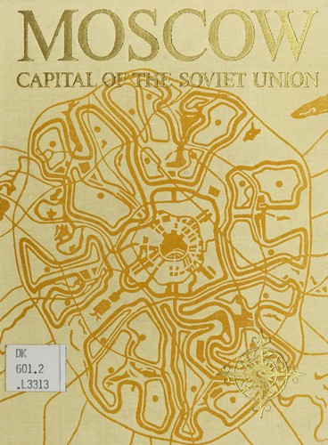 Moscow, capital of the Soviet Union