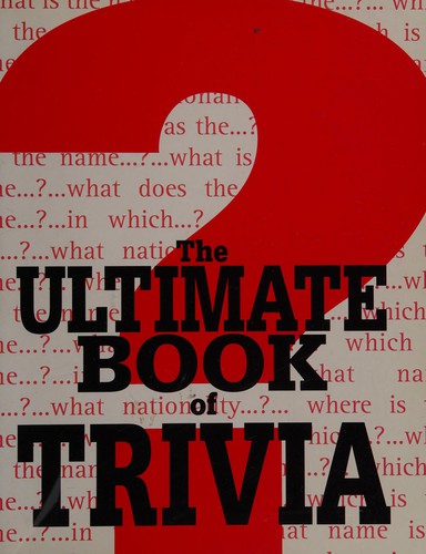 The ultimate book of trivia