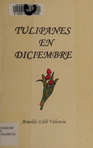 Tulipanes en diciembre