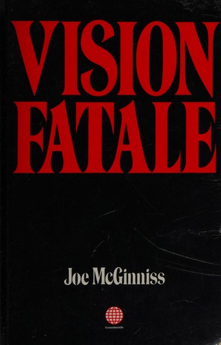Vision fatale