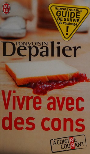 Vivre avec des cons