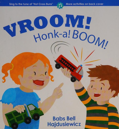 Vroom! honk-a! boom!