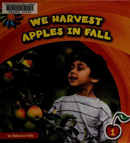 We harvest apples in fall