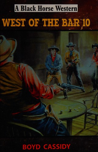 West of the Bar 10