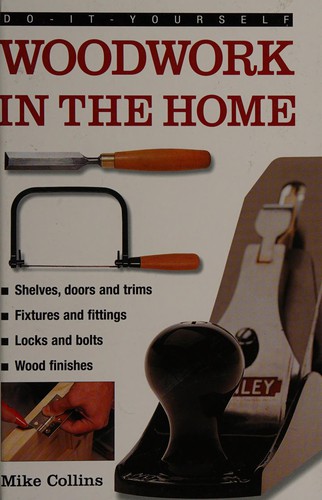 Do-It-Yourself Woodwork in the Home