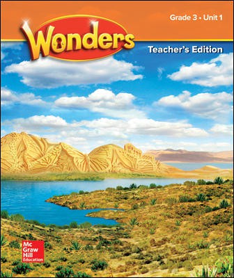 Wonders Teacher's Edition - Grade 3, Unit 1