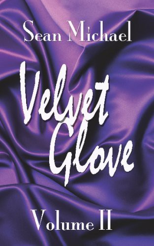 Velvet Glove Volume 2