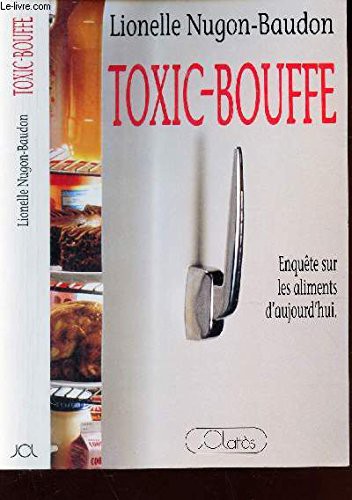 Toxic bouffe 120597