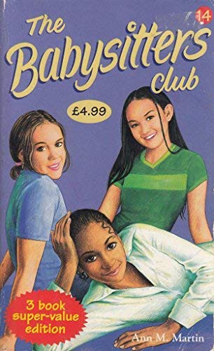 The Babysitters Club Collection 14(Claudia and the Middle School Mystery / Jessi and the Dance School Phantom / Mary Ann Vs. Logan)