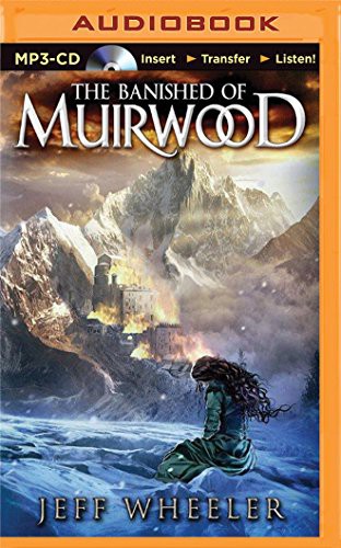 Banished of Muirwood, The