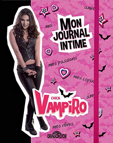 Mon journal intime Chica Vampiro