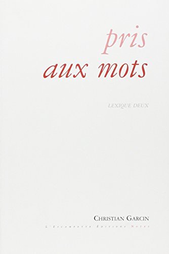 Pris aux mots
