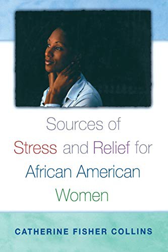 Sources Stress Relief Afr Am W