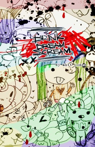 Drink Dream Scream