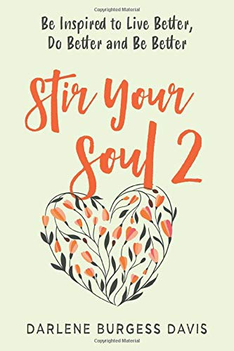 Stir Your Soul 2