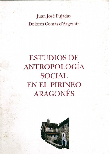 Estudios de antropología social en el Pirineo aragonés