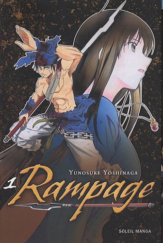 Rampage, Tome 1