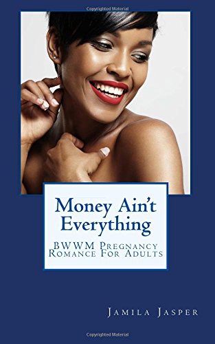 Money Ain't Everything