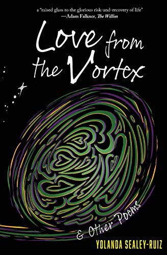 Love from the Vortex and Other Poems