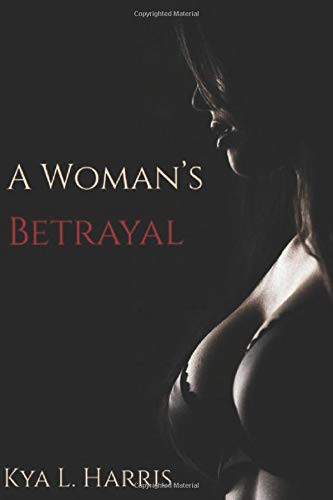 A Woman's Betrayal