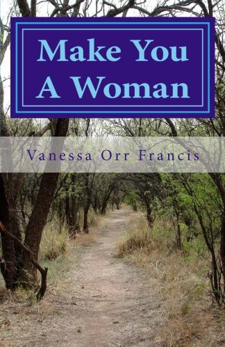 Make You A Woman