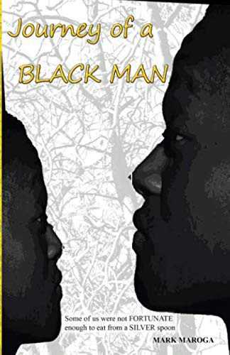 Journey of a Black Man
