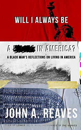 Will I Always Be A __ In America?