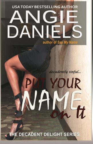 Put Your Name on It