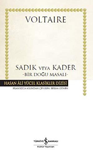 Sadık veya Kader