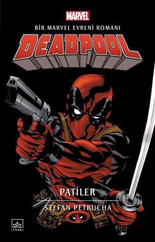 Deadpool : Patiler
