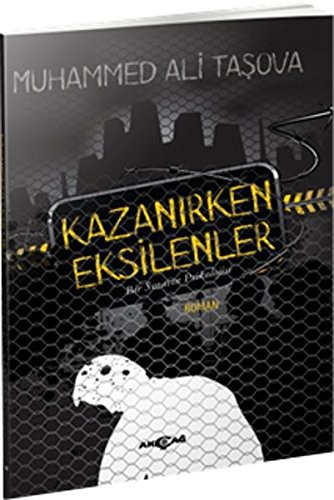 Kazanirken Eksilenler