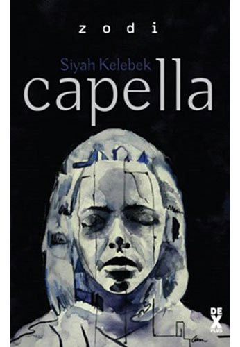 Siyah Kelebek 2 - Capella