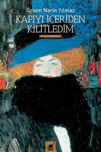 Kapiyi Iceriden Kilitledim