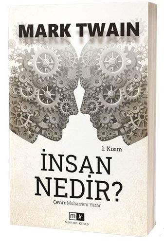 Insan Nedir? - 1. Kisim