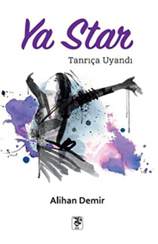 Ya Star; Tanrica Uyandi