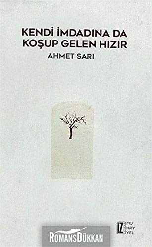 Kendi Imdadina Da Kosup Gelen Hizir