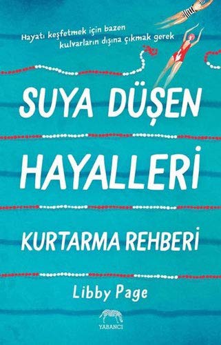 Suya Düsen Hayalleri Kurtarma Rehberi