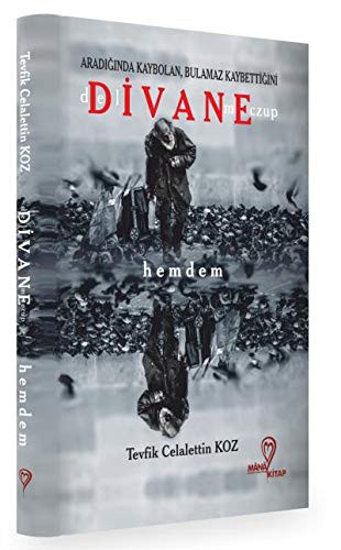 Deli, Divane, Meczup - Hemdem