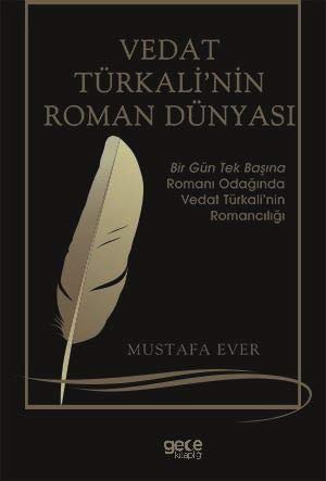 Vedat Türkali'nin Roman Dünyasi