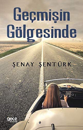 Gecmisin Gölgesinde