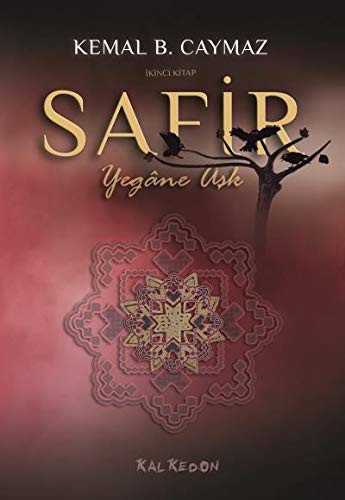 Safir - Ikinci Kitap Yegâne Ask