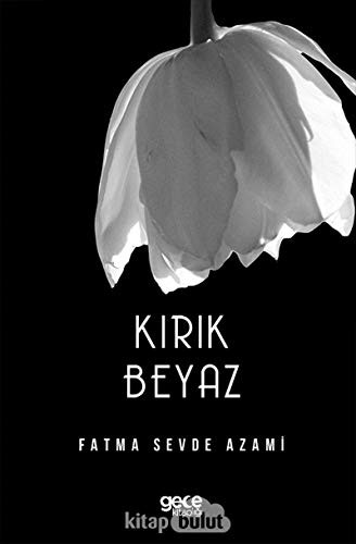Kirik Beyaz