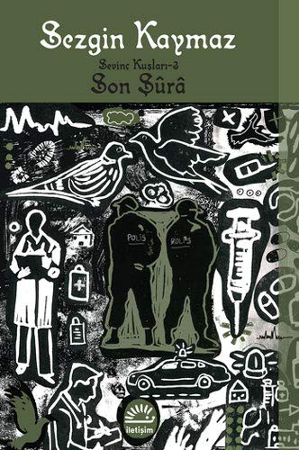 Son Süra - Sevinc Kuslari 3
