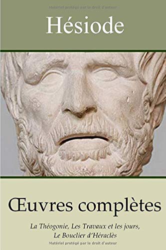 HÉSIODE - Oeuvres complètes