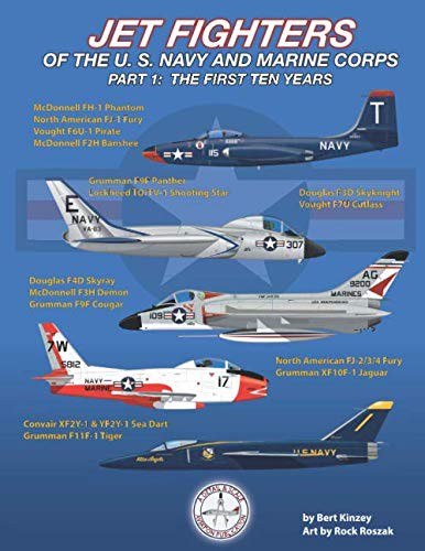 Jet Fighters of the U. S. Navy and Marine Corps : Part 1
