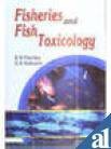 Fisheries and Fish Toxicology