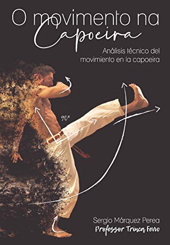 O MOVIMENTO NA CAPOEIRA