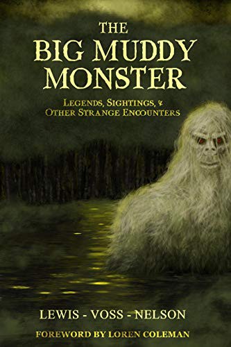 The Big Muddy Monster